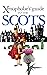 Xenophobe's Guide to the Scots (Xenophobe's Guides)