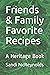 Friends & Family Favorite R...