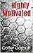 Highly Motivated