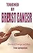 Touched By Breast Cancer: S...