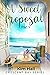 A Sweet Proposal Part 5 (Cr...