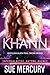 Khann (Vaxxlian Alien Mail Order Brides #5; Intergalactic Dating Agency #89)