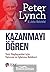 Kazanmayi Ögren; Yeni Baslayanlar icin Yatirim ve Isletme Rehberi