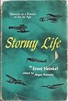 Stormy Life by Ernst Heinkel Stormy Life by Ernst Heinkel