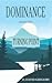 Dominance; Book Two, Turning Point by D. David Gregory