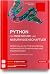 Python für Ingenieure und Naturwissenschaftler: Einführung in die Programmierung, mathematische Anwendungen und Visualisierungen