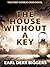 The House Without a Key (Charlie Chan #1)