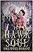 The Hawk Soul (Soul Stones,...