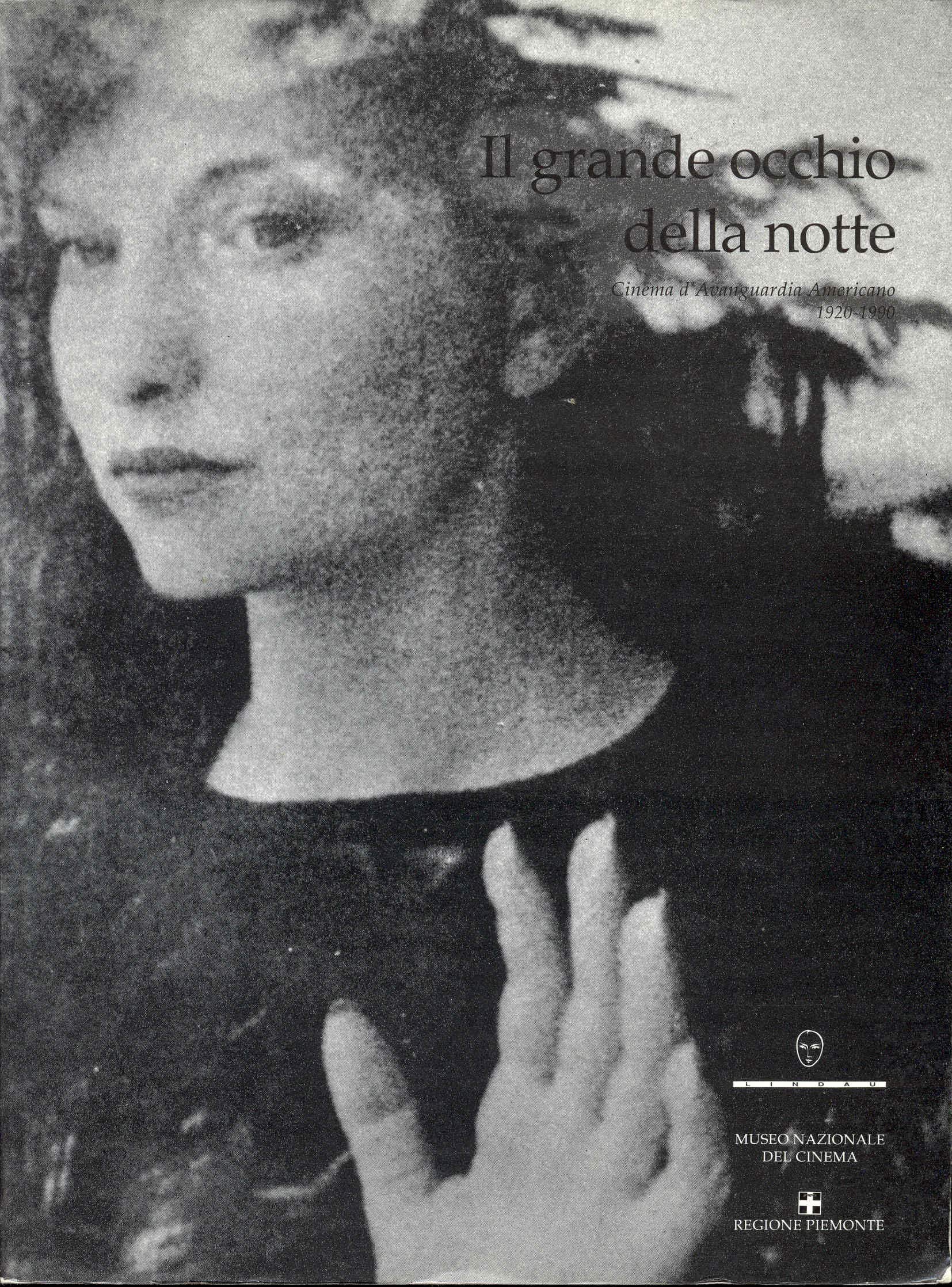 Il grande occhio della notte: Cinema d'avanguardia americano 1920-1990 (Paperback)