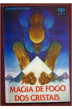 A magia de fogo dos cristais (Unknown Binding)