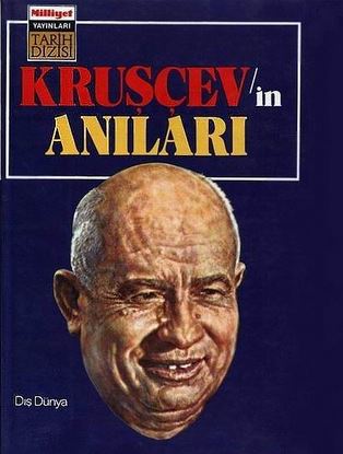 Kruşçev'in Anıları 2: Dış Dünya