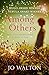 Among Others by Jo Walton Among Others by Jo Walton