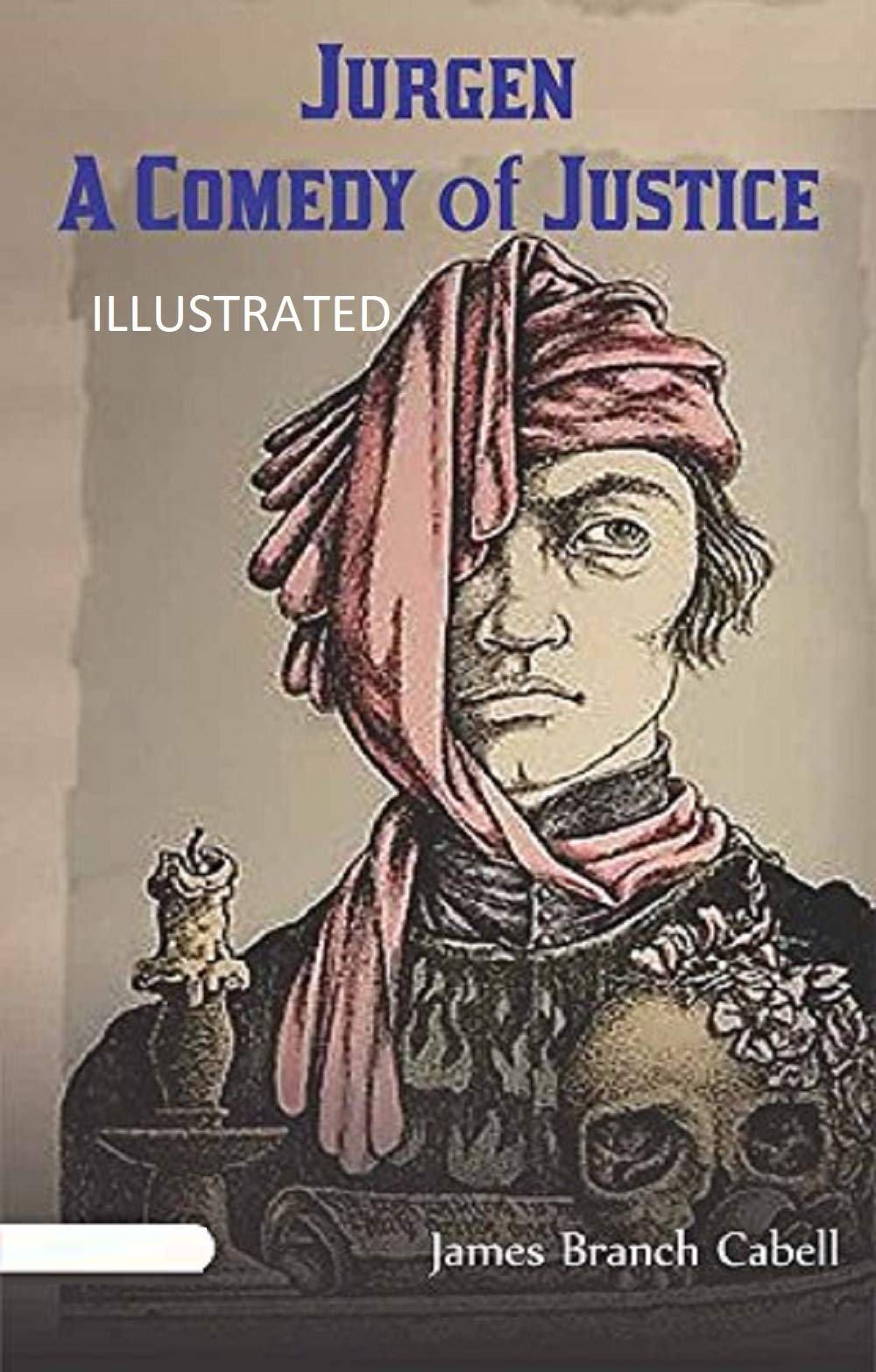 Jurgen: A Comedy of Justice Illustrated
