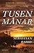 Tusen månar by Sebastian Barry