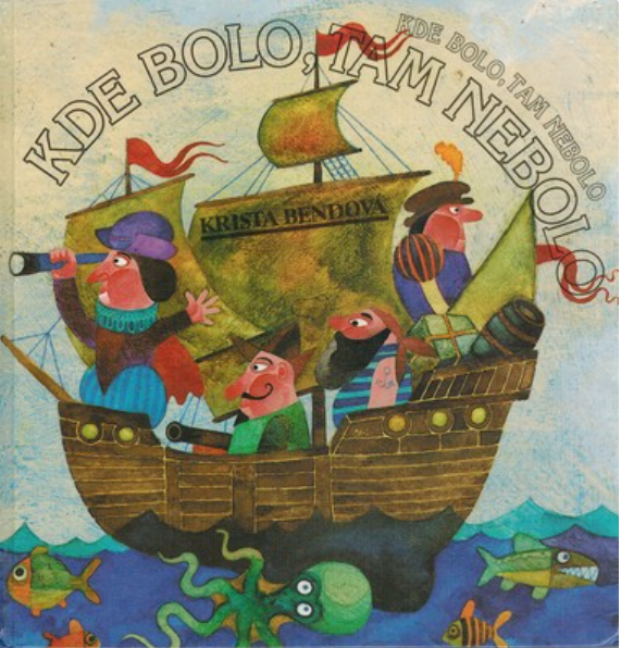 Kde bolo, tam nebolo (Hardcover)