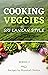 Cooking Veggies: Sri Lankan...