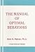 The Manual Of Optimal Behav...