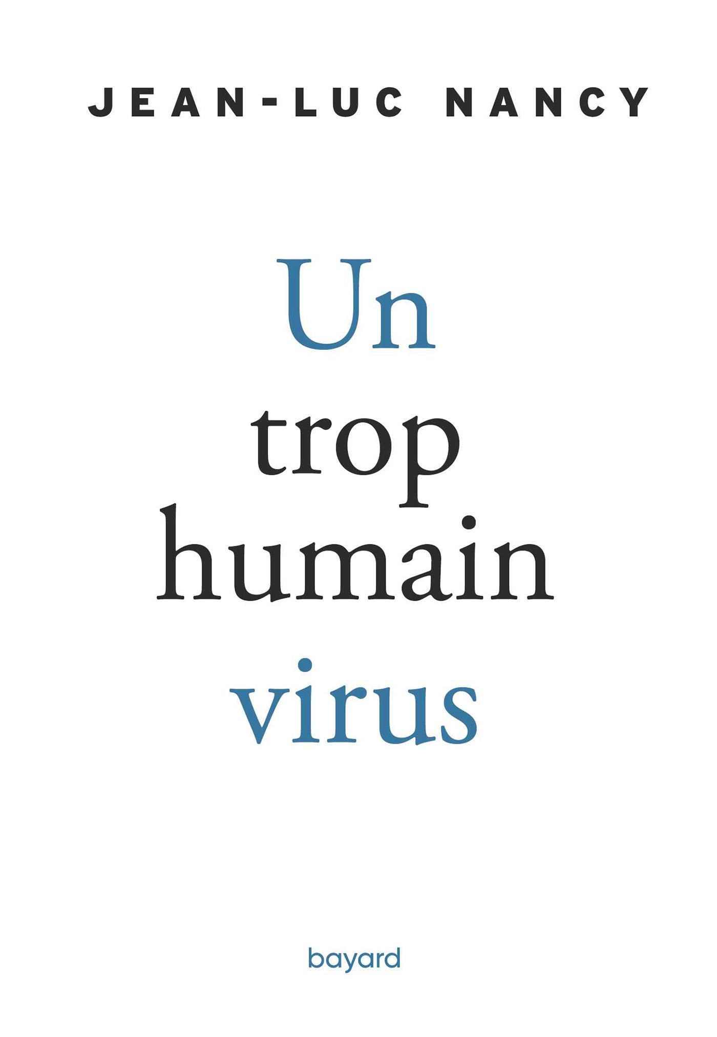 Un trop humain virus (Kindle Edition)