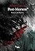 Post Mortem