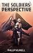 The Soldiers' Perspective