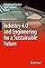 Industry 4.0 and Engineering for a Sustainable Future by Mohammad Dastbaz
