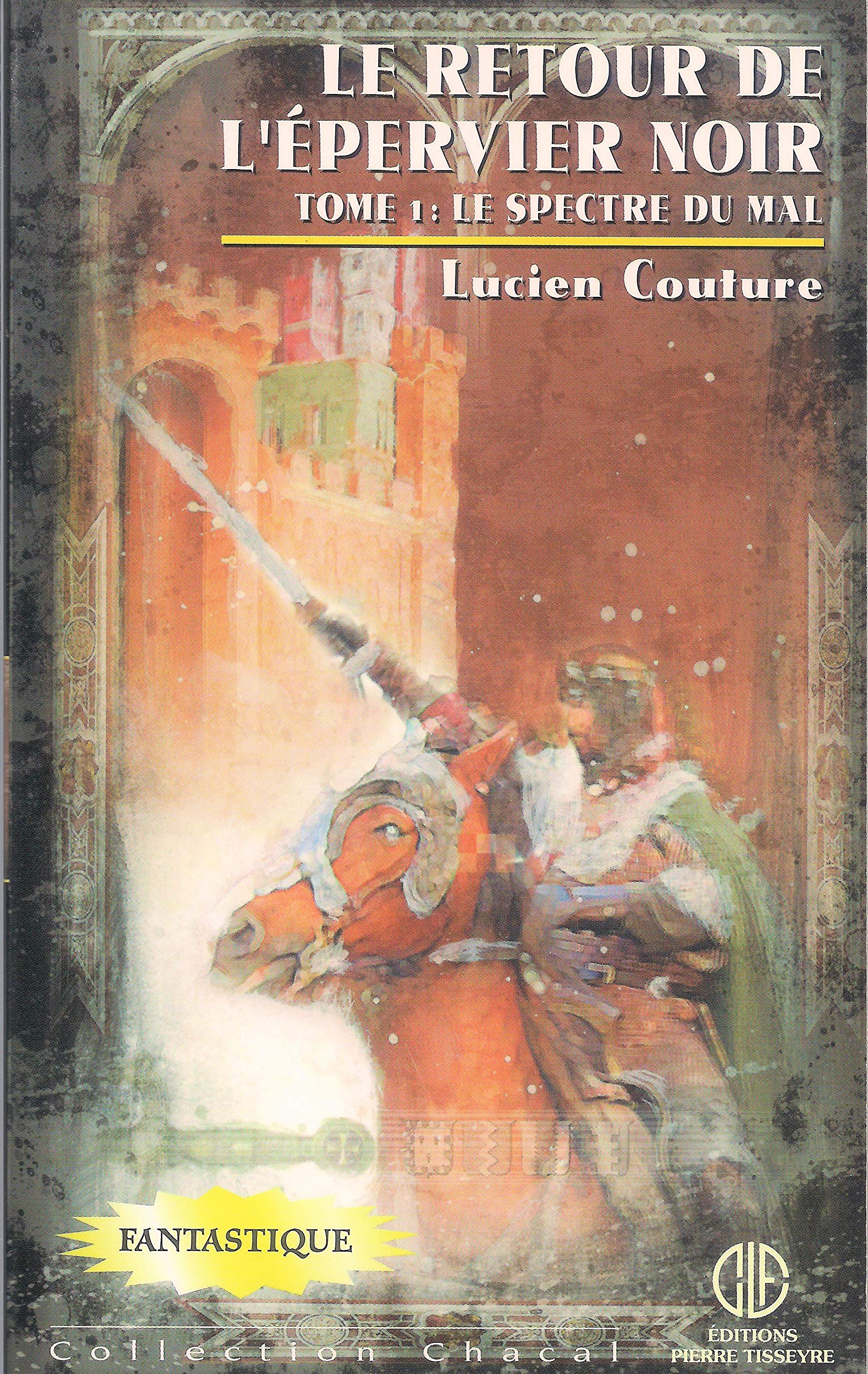 Le Retour de l'Épervier Noir - Tome 1: Le spectre du mal (Mass Market Paperback)