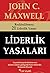 Liderlik Yasaları: Reddedilmez 21 Liderlik Yasası