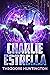 Charlie Estrella by Theodore Huntington