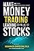 Make Money Trading Leading ...