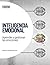 Inteligencia Emocional - Aprender a gestionar las emociones