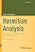 Hermitian Analysis: From Fourier Series to Cauchy-Riemann Geometry (Cornerstones)