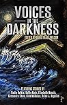 Voices in the Darkness