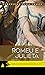 Romeu e Julieta (Coleção Clássicos para Todos) by William Shakespeare