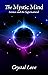 THE MYSTIC MIND Science and...