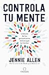 Controla tu mente...