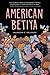 American Betiya by Anuradha D. Rajurkar