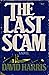 The Last Scam: A Novel