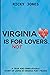 Virginia is Not For Lovers!...