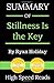 Summary of Stillness Is the Key