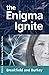 The Enigma Ignite (Enigma #3)