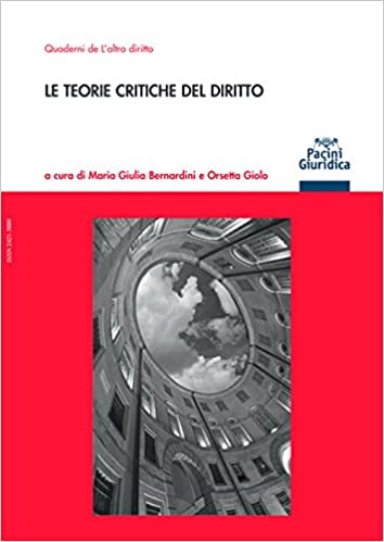 Le teorie critiche del diritto (Paperback)