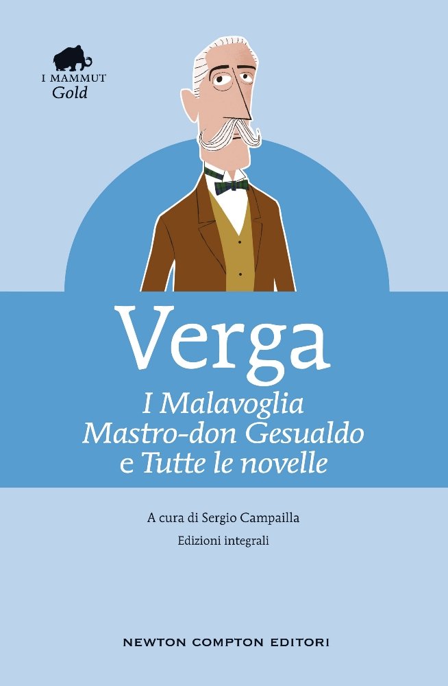 I Malavoglia-Mastro don Gesualdo e tutte le novelle. Ediz. integrali (Hardcover)