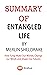 Summary of Entangled Life By Merlin Sheldrake: How Fungi Make Our Worlds, Change our Minds and Shape Our Futures