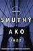 Smutný Ako Jazz: Nenáboženské myšlienky o kresťanskej duchovnosti