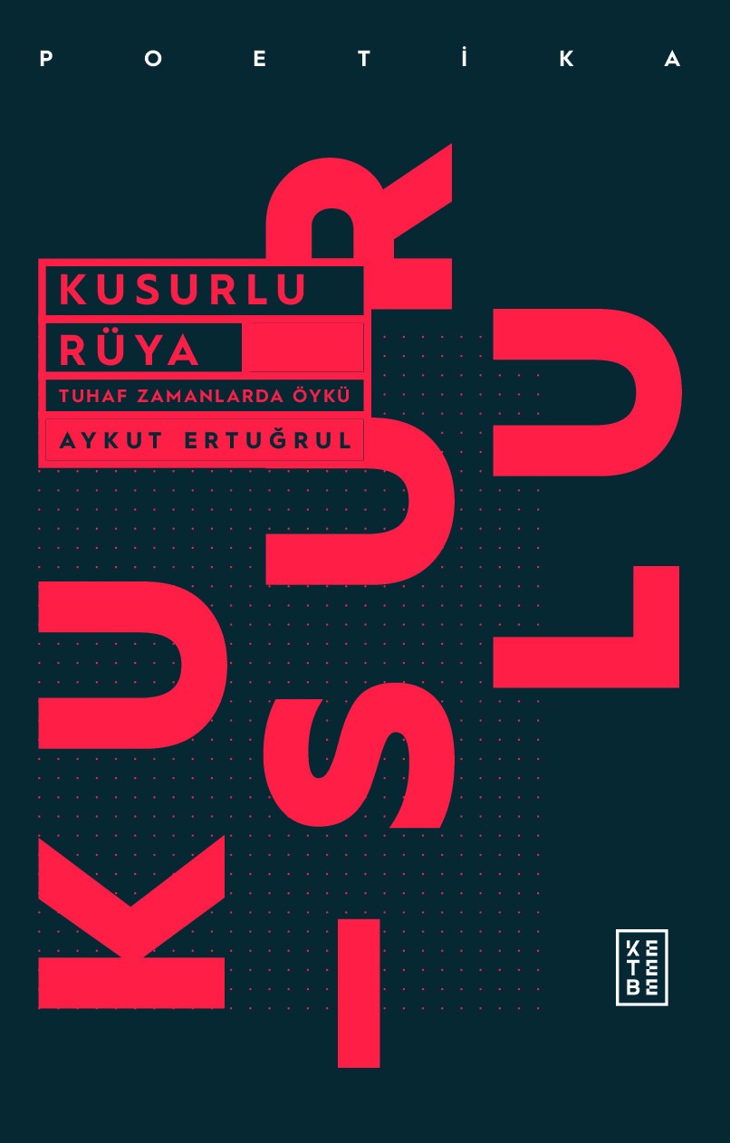 Kusurlu Rüya (Paperback)