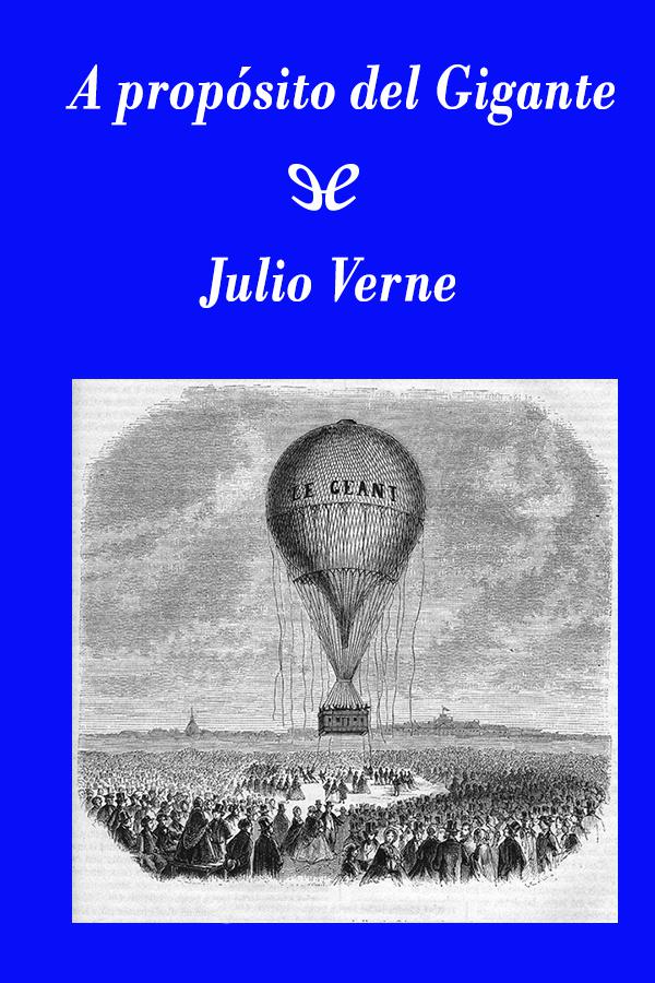 Portada de A propósito del Gigante, de Jules Verne