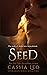 Seed (Evergreen, #2)