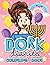 Dork Diaries Coloring Book: Fun Gift Coloring Book For Kids Who Love Dork Diaries