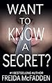 Image for Want to Know a Secret?