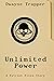 Unlimited Power (Patriot Fi...